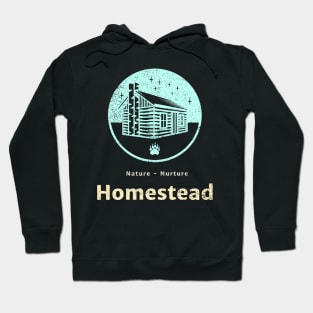 Homestead Nature Nurture Hoodie